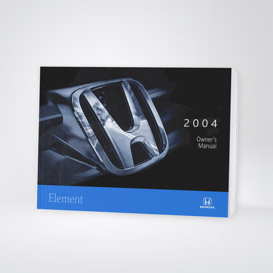 2004 Honda Element Bedienungsanleitung | Englisch