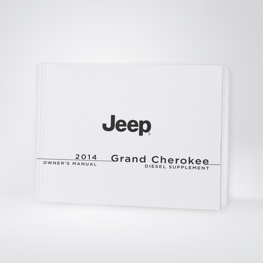 2014 Jeep Grand Cherokee Diesel Owner's Manual | English