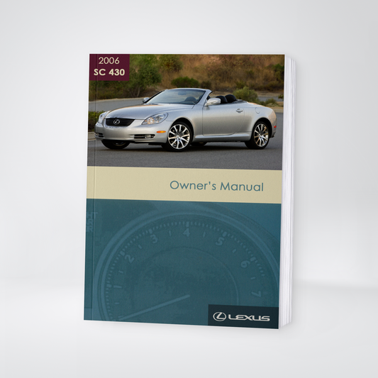 2006 Lexus SC430 Owner's Manual | English
