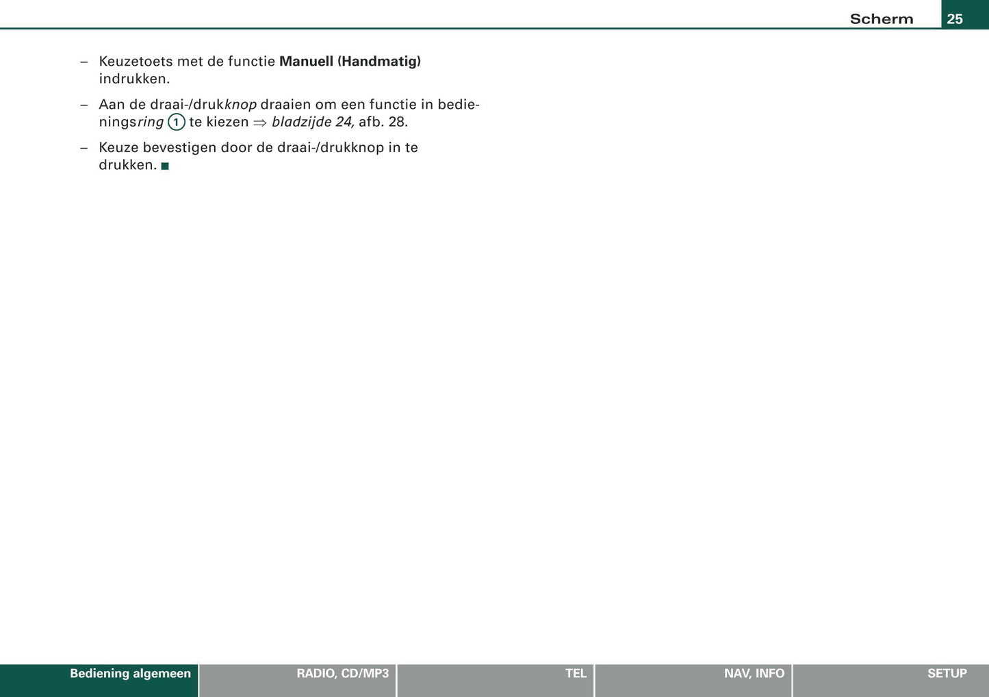 2007-2008 Audi A4 Cabriolet Navigatie Systeem BNS 5.0 Handleiding | Nederlands