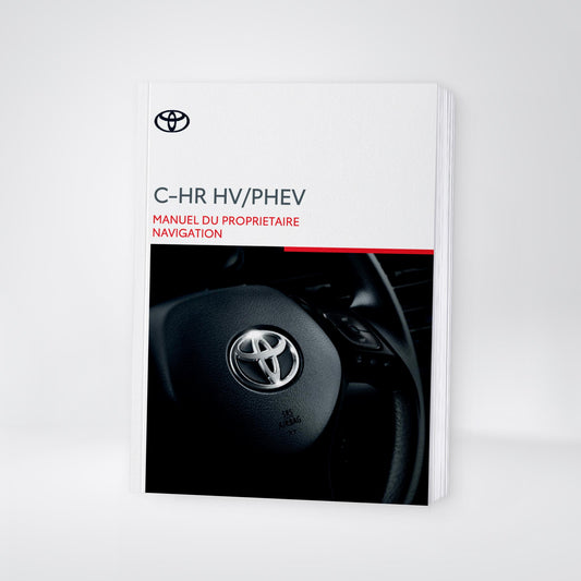2024-2025 Toyota C-HR HV/PHEV Navigation Manual | French