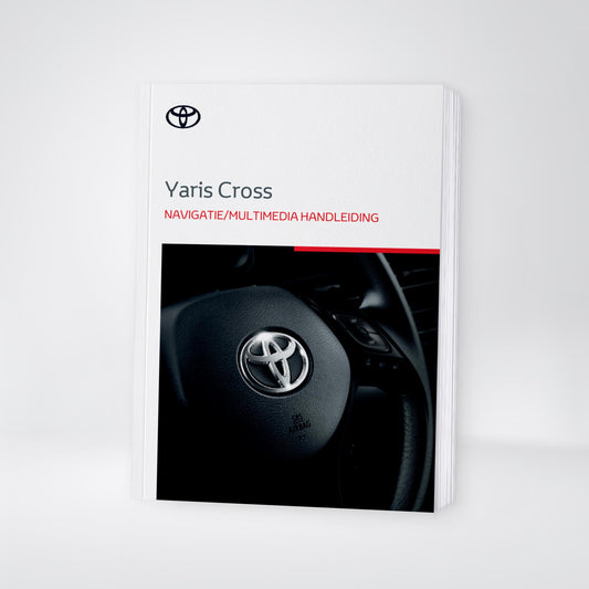 2024-2025 Toyota Yaris Cross Hybrid Navigatie Handleiding | Nederlands