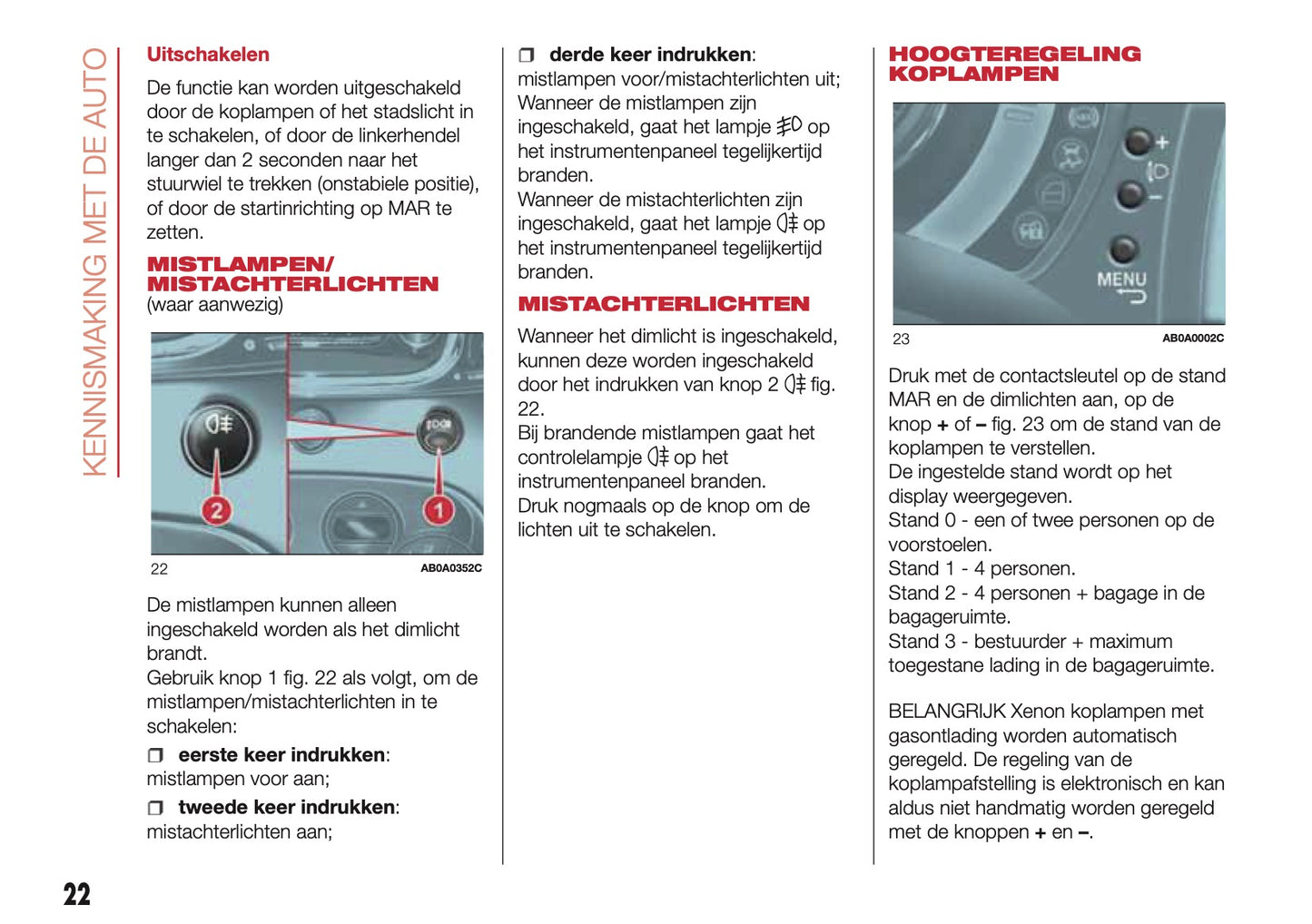 2016-2017 Abarth 500/595 Owner's Manual | Dutch
