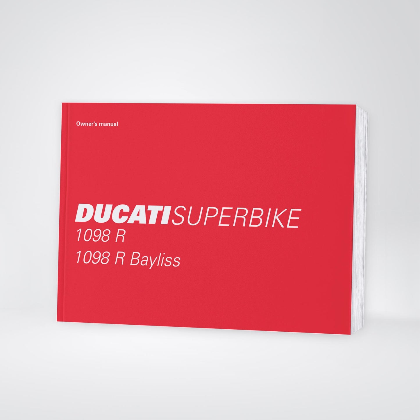2009 Ducati 1098 R/1098 R Bayliss Owner's Manual | English
