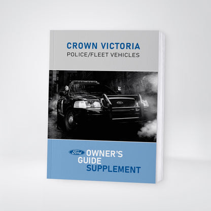 2009-2011 Ford Crown Victoria Police Fleet Supplement Manual | English US