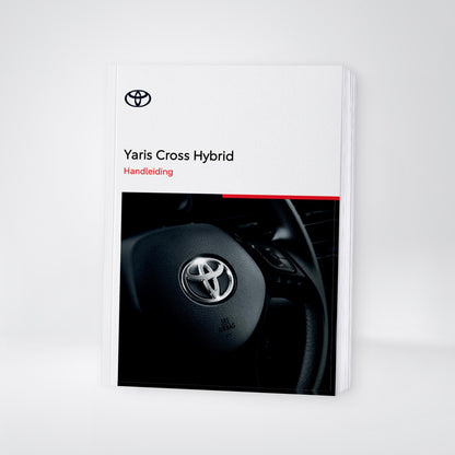 2025 Toyota Yaris Cross Hybrid Gebruikershandleiding | Nederlands