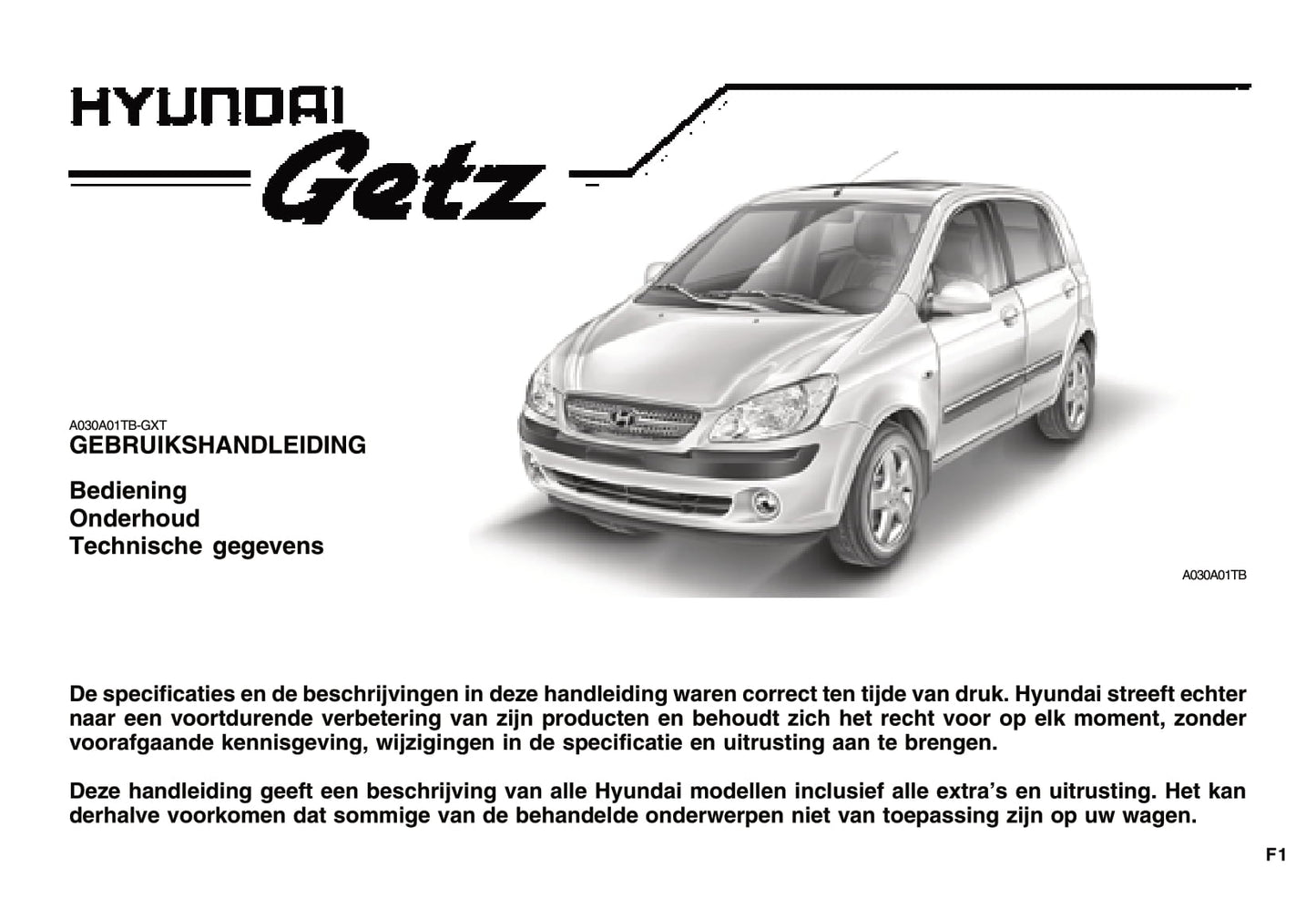 2005-2011 Hyundai Getz Manuel du propriétaire | Néerlandais