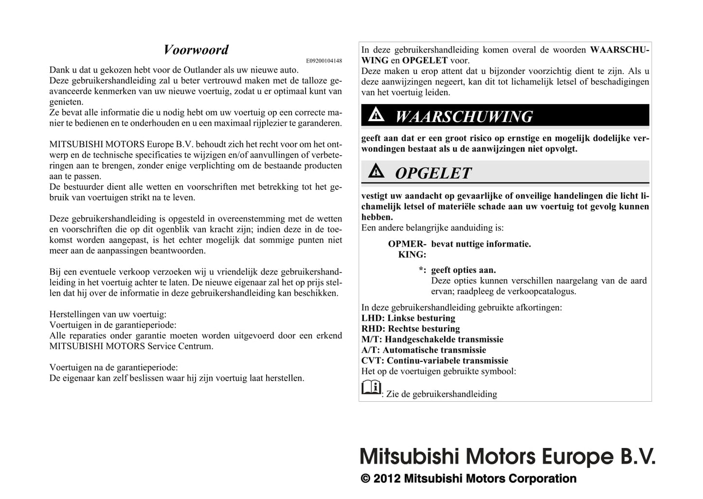 2012-2015 Mitsubishi Outlander Bedienungsanleitung | Niederländisch