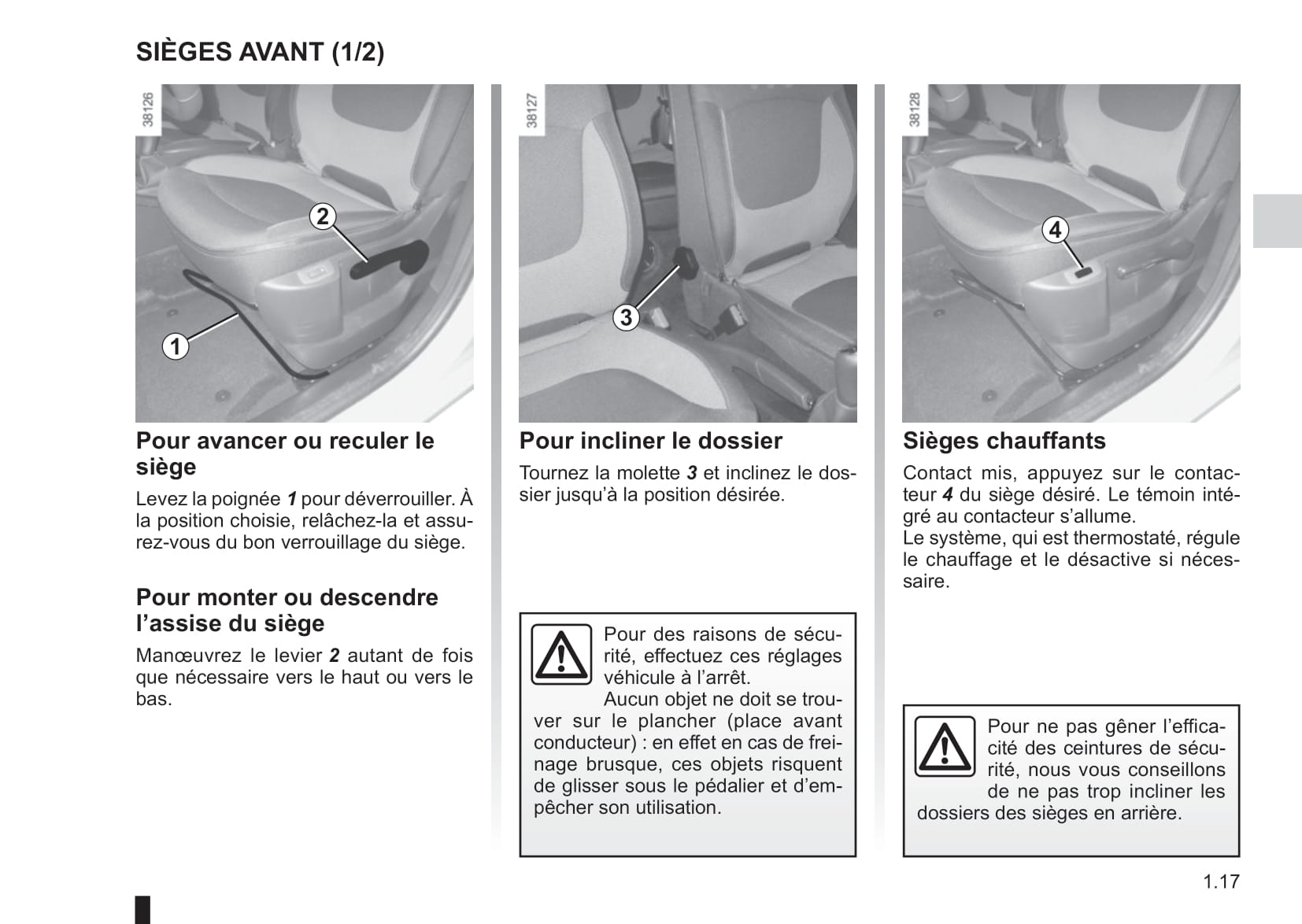 Renault Captur: Réglage en hauteur des ceintures avant - Ceintures de  sécurité - Faites connaissance avec votre véhicule - Manuel du conducteur  Renault Captur
