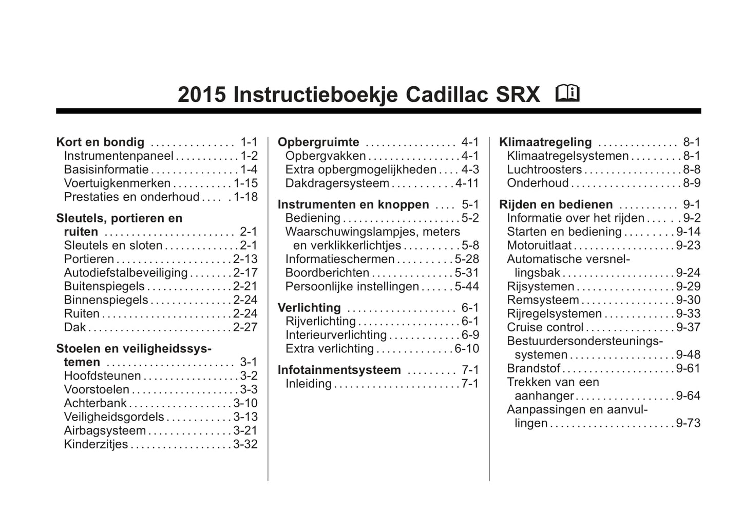 2015-2017 Cadillac SRX Gebruikershandleiding | Nederlands