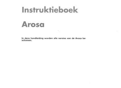 1997-2000 Seat Arosa Manuel du propriétaire | Néerlandais