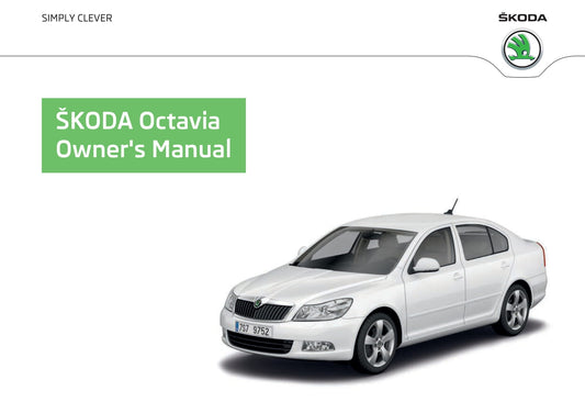 2009-2013 Skoda Octavia Manuel du propriétaire | Anglais