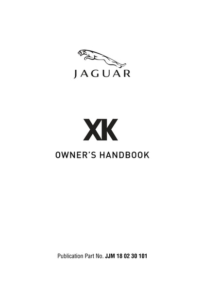 2009 Jaguar XK Owner's Manual | English