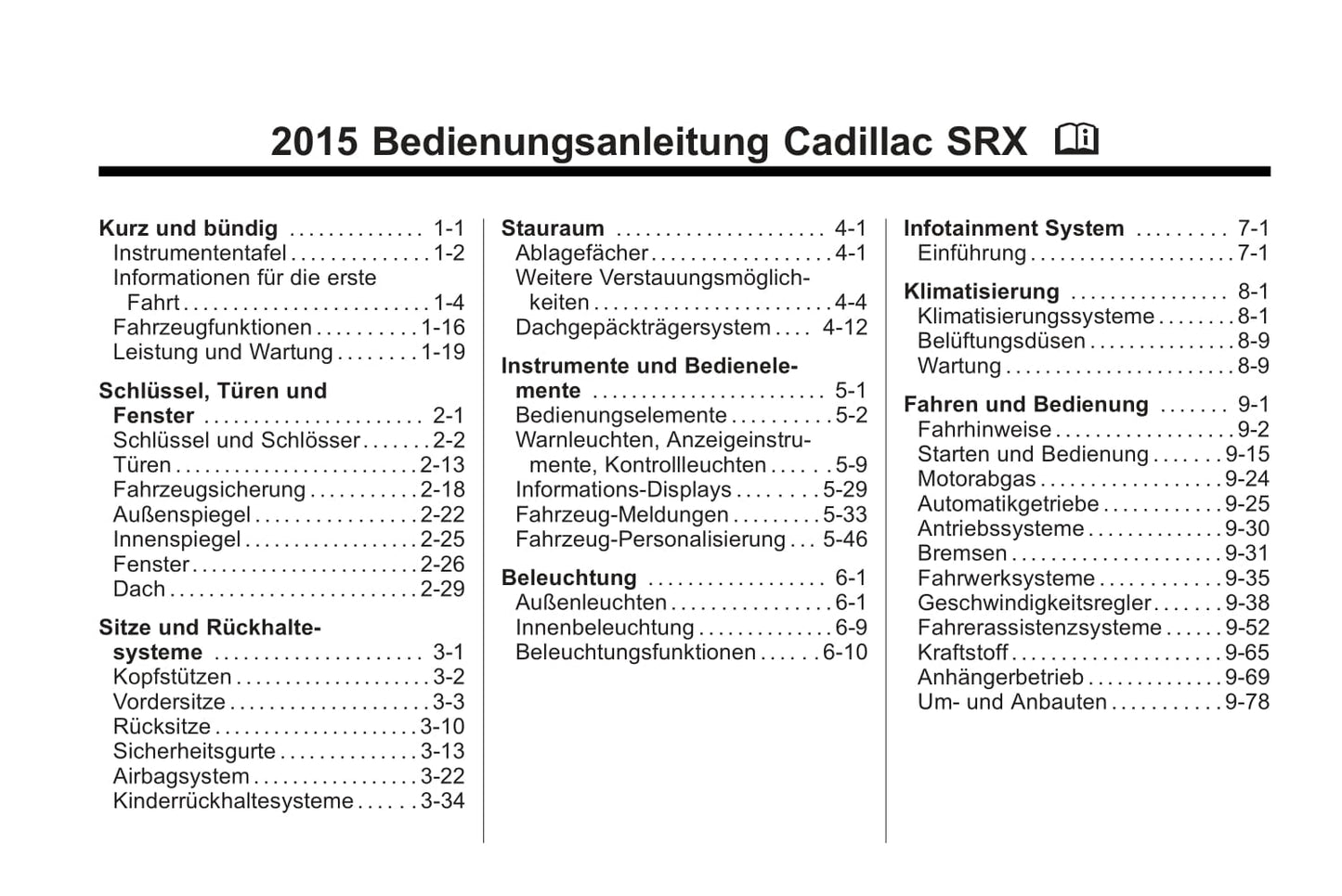 2015-2017 Cadillac SRX Gebruikershandleiding | Duits