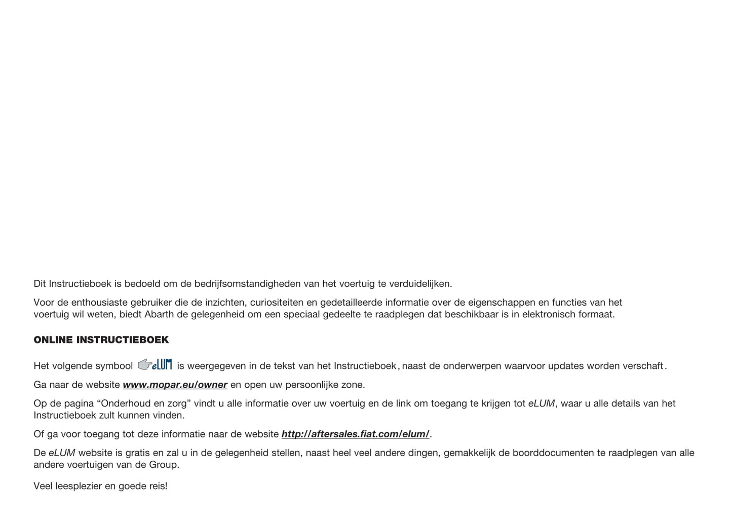 2016-2022 Abarth 595 Bedienungsanleitung | Niederländisch